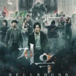 Hellbound (Bản Án Từ Địa Ngục) – Phần 1